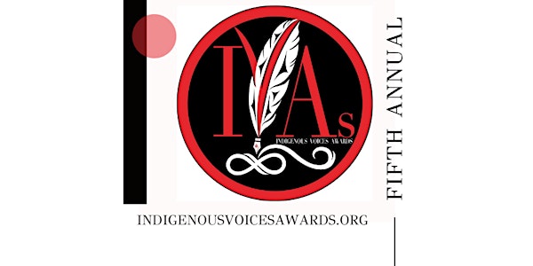 Indigenous Voices Awards 2022 Virtual Gala