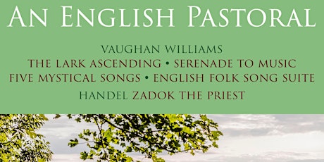 Wells Cathedral Oratorio Society: An English Pastoral tickets