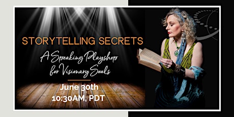 Authentic Speaking Playshop June  AM - Storytelling Secrets tickets