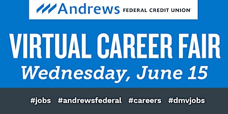 Andrews Federal Credit Union Virtual Career Fair tickets