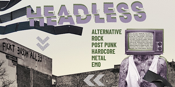Headless • The Home Of Alternative Rock • Lido Berlin