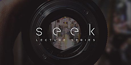 Chapter Wide | Seek Lecture Series Two: A Life in Design Tickets