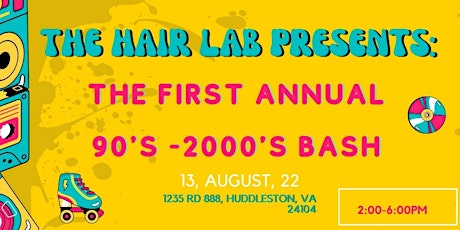 TheHairlab's First Annual 90's-2000's Bash tickets