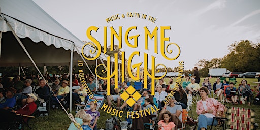 7th Annual Sing Me High Music Festival