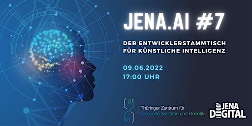 JENA.AI - Der Entwicklerstammtisch  für Künstliche Intelligenz #7