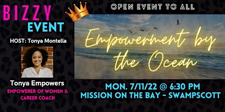 Empowerment by the Ocean - by Tonya Empowers - Career Coach tickets