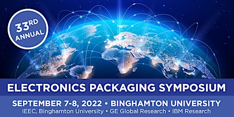 33rd Annual Electronics Packaging Symposium- Small Systems Integration tickets