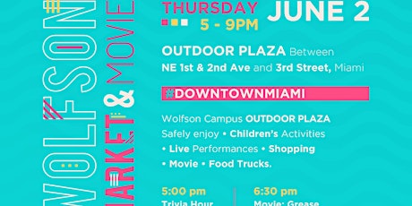 #DowntownMiami- MDC WOLFSON MARKET & MOVIE NIGHT tickets