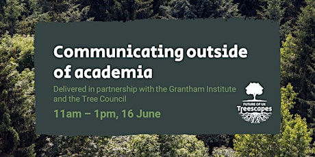 UK Treescapes: Communicating outside of academia tickets