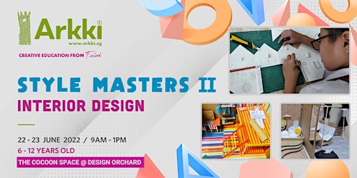 2-Day Arkki Children Workshop  I   Style Masters #2 - Interior Design primary image