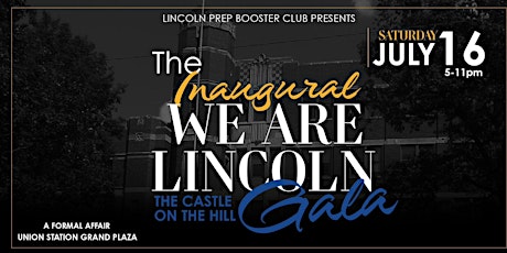 We Are Lincoln: The Castle on The Hill Gala tickets
