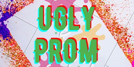 Teen Impact Fun Friday ~ Ugly Prom tickets