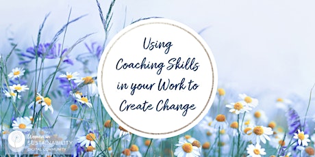 Using Coaching In Your Work Creating Change (WINS Network) tickets
