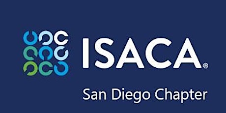 ISACA San Diego: C-SCRM - Cyber Supply Chain Risk Management tickets