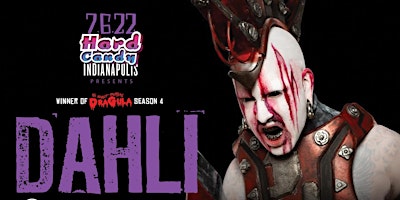 Hard Candy Indianapolis with Dahli