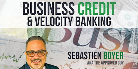 Business Credit and Velocity Banking tickets