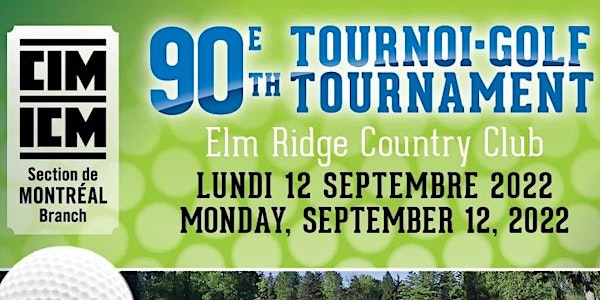 90e Tournoi de Golf | 90th Golf Tournament
