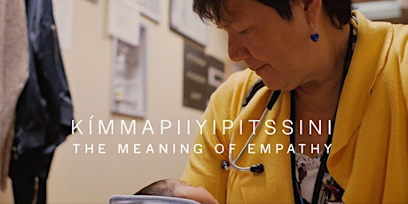 "Kímmapiiyipitssini: The Meaning of Empathy" Virtual Screening and Panel primary image