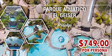Parque Acuático El Geiser