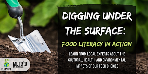 Digging Under the Surface: Food Literacy in Action!