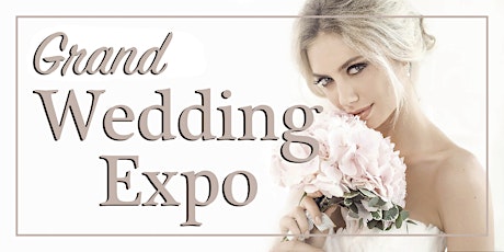 Grand Wedding Expo Mansfield-Foxboro, MA