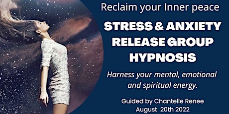 Stress & Anxiety Release Group Hypnosis primary image