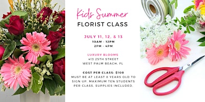 Kids Summer Florist Class - July 2022