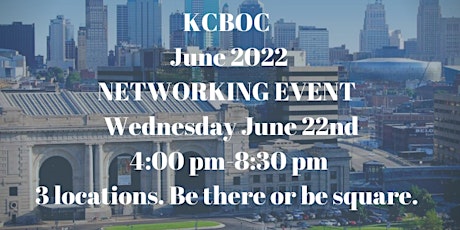 KCBOC (KC Business Owners Connections) June 2022 Networking Event. tickets