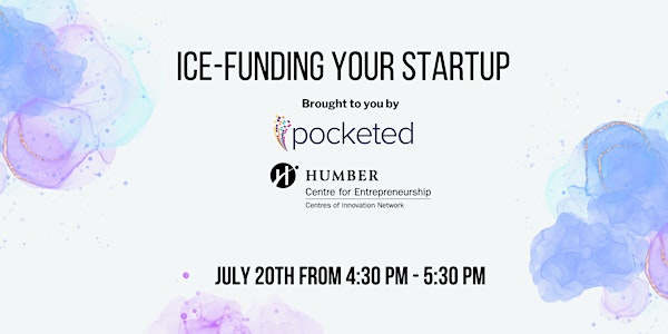 ICE-Funding Your Startup
