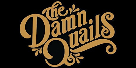 The Damn Quails at Billy’s Ice tickets