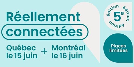 Numérique au Féminin - 5e édition - Montréal 16 juin 2022 billets
