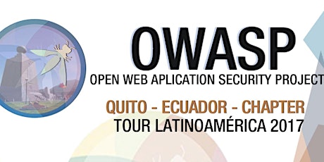 OWASP LATAM Tour 2017 - Quito, Ecuador primary image
