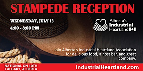 Alberta's Industrial Heartland Association's Stampede Reception tickets