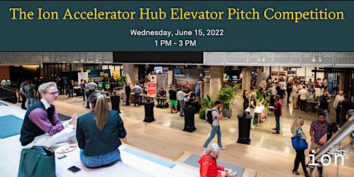 The Ion Accelerator Hub Elevator Pitch Competition primary image