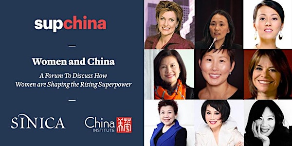 Women & China, A Forum on How Women are Shaping the Rising Global Power