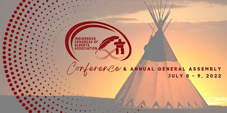 Indigenous Congress of Alberta Association Conference & AGA tickets
