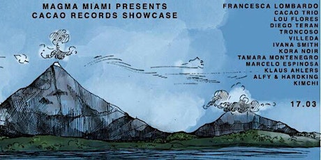 Magma Miami: Cacao Showcase Feat. Francesca Lombardo primary image
