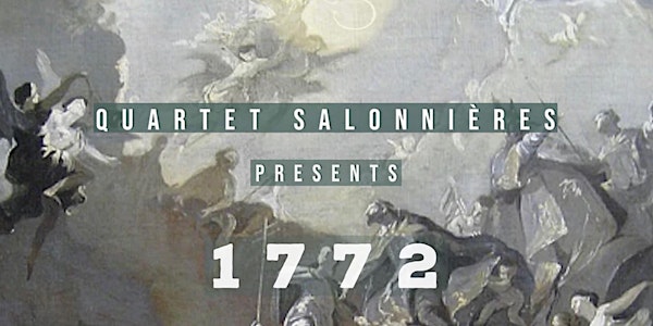 Quartet Salonnières: 1772: Diversion and Divergence - Live at The Highlands
