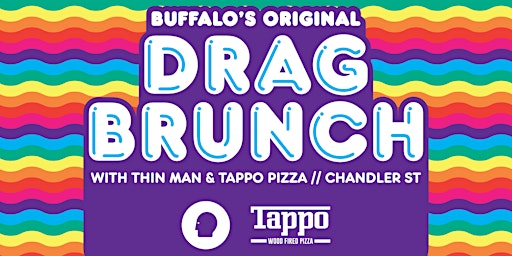 Buffalo's Original Drag Brunch on Chandler - July Edition