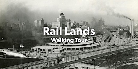 "Rail Lands" Walking Tour tickets
