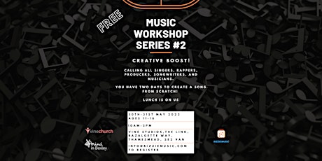 Music Workshop Series 2 - Bank Holiday Special! tickets