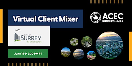2022 Virtual Client Mixer with City of Surrey tickets
