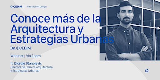 → Conoce más de la Arquitectura y Estrategias Urbanas