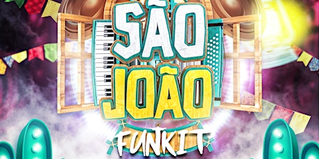Funk It São João Party