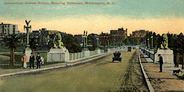 A Linear City in the 'Burbs: Connecticut Avenue and the Growth of DC (NEW)