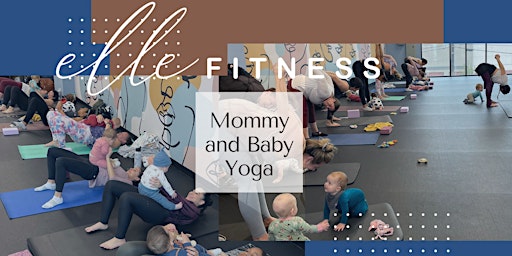 Mommy and Me Yoga Class