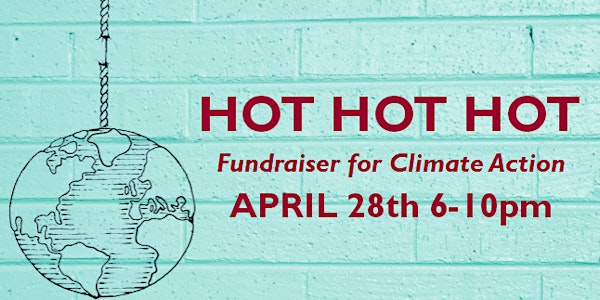 Hot hot hot: Fundraiser for the Climate