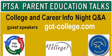 PTSA Parent Education Talk - College and Career Info Night primary image