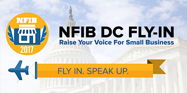 NFIB Advocacy Academy and DC Fly-In 2017