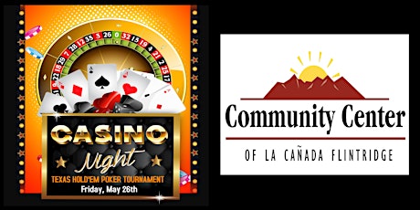  2017 Casino Night hosted by the Community Center of La Cañada Flintridge primary image